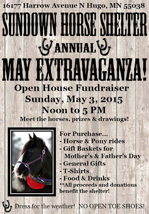 Extravaganza: May 3, 2015 from noon-5pm at Sundown Horse Rescue